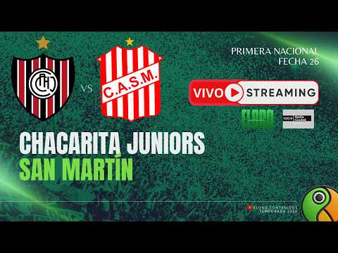 EN VIVO | CHACARITA JUNIORS  VS SAN MARTÍN DE TUCUMÁN | PRIMERA NACIONAL