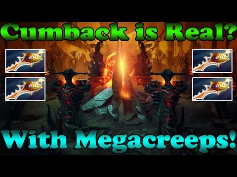 Dota 2 - Cumback with MegaCreeps is real ( ͡° ͜ʖ ͡°) ? #38