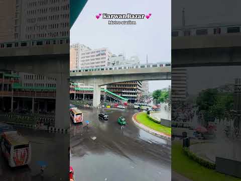 Karwan Bazar metro rail Dhaka 👍❤️❤️🫶
