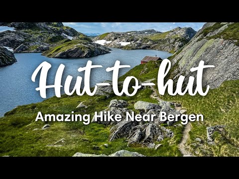 AWESOME HIKE NEAR BERGEN, NORWAY | Hidden Gem Hut-to-Hut Hike In Bergsdalen Area