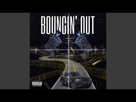 BOUNCIN' OUT (feat. Judge Most Active)