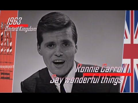 eurovision 1963 United Kingdom 🇬🇧 Ronnie Carroll - Say wonderful things ᴴᴰ