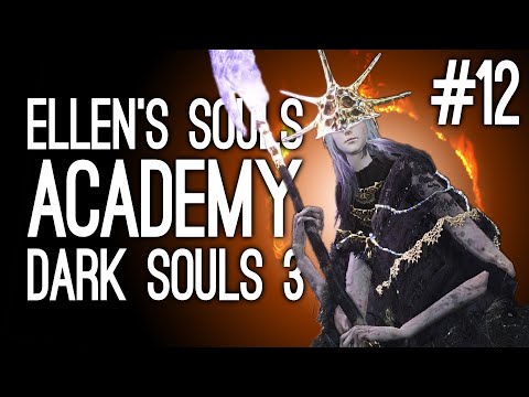 Playing Dark Souls 3 for the First Time! Ellen vs Aldrich, Devourer of Gods - Ellen's Souls Academy