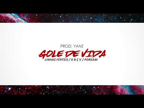 Linhas Férteis / KBÇV / Pdream (Clann) - Gole de Vida [Prod. Yanz]