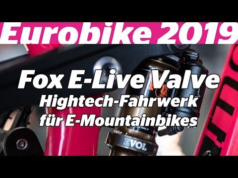 Eurobike 2019: Fox E-Live Valve - First Look