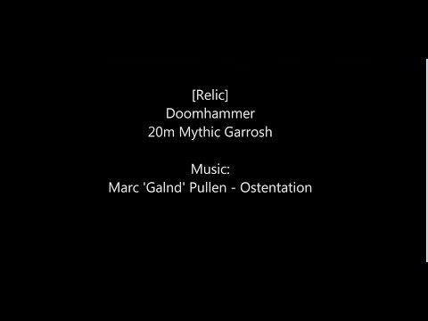 Relic Guild - Mythic Garrosh