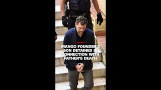 Download lagu Mango founder's son detained in connection with father's death mp3
