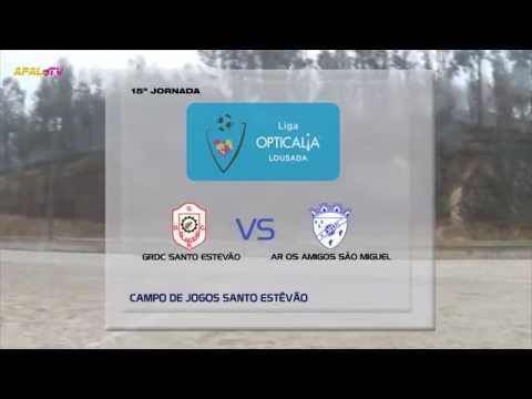 Liga Opticalia Lousada 15ª Jornada: GRDC Santo Estêvão 1:1 AR Os Amigo