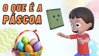 O Que é a Páscoa | Catequese Infantil