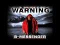 Christian Rap: B the Messenger; Understand Me