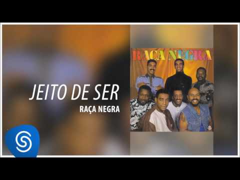Jeito de Ser - Raça Negra