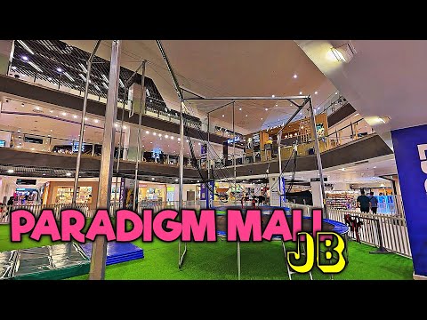 PARADIGM MALL JOHOR BAHRU AUG 2025
