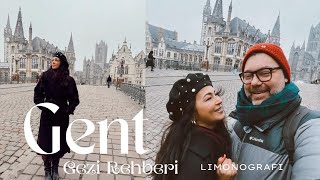 Gent Gezi Rehberi | İlk Kez Gidenler İçin Tüm İpuçları