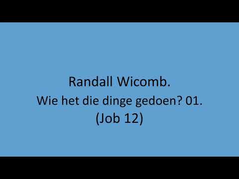 Randall Wicomb - Wie het die dinge gedoen? 01.