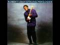 ROBERT CRAY - Walk around time