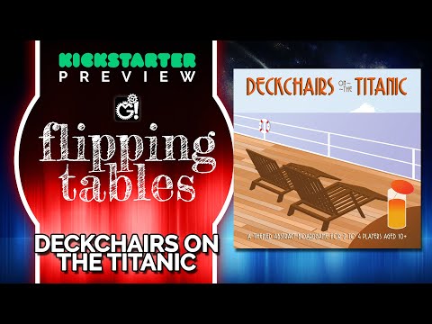 Deckchairs on the Titanic | Kickstarter Preview