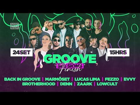 Groove Sessions 4ª Temporada Final Edition (Parte 01)