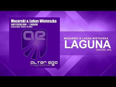 Mozarski & Lukas Wieteszka - Laguna [Trance / Progressive]