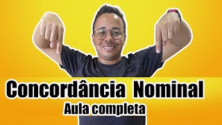 CONCORDÂNCIA NOMINAL - AULA COMPLETA