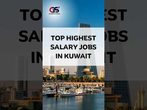 Top Highest Salary Jobs in Kuwait #shorts #youtubeshorts #shortsfeed