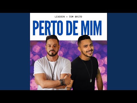 Perto de Mim (Extended)