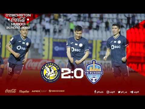 O’zbekiston Coca-Cola kubogi. 1-tur SURXON — BUXORO 2:0
