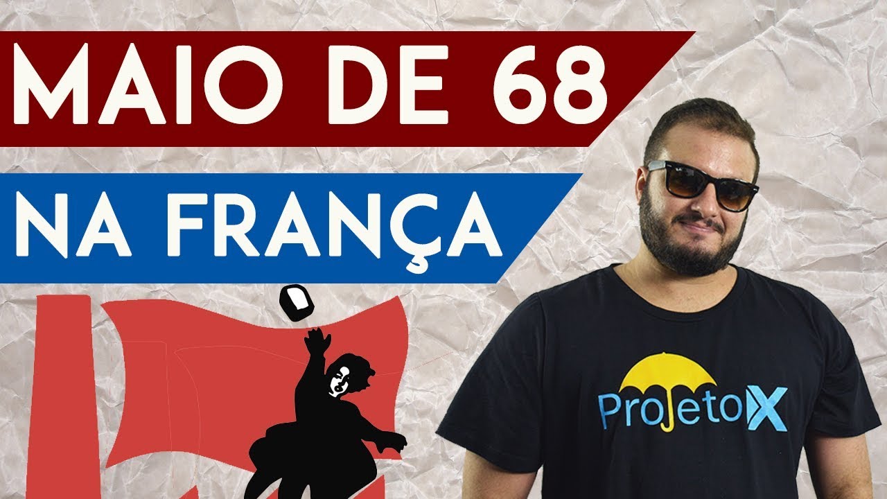 Especial 1968: O Maio de 68 na França