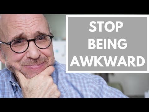 Move Through Life With Grace - Stop Being Socially Awkward