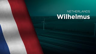 National Anthem of the Netherlands - Wilhelmus