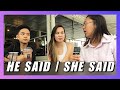 HE SAID SHE SAID