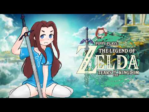 These sky islands need bridges - Pippy Plays: Legend of Zelda Tears of the Kingdom - Part 4 (Blind)