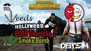 PUBG  - Smoke Bomb (Snoop Dogg)