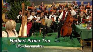 Herbert Pixner Trio "Blondinenwalzer"