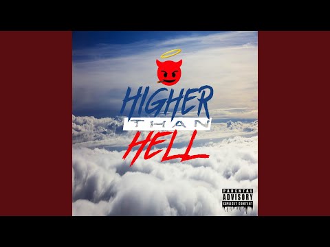Higher Than Hell (feat. MOByung)