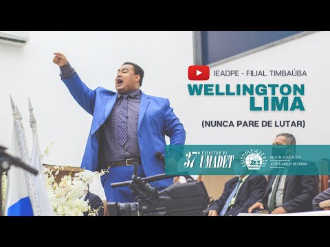 Wellington Lima "Nunca pare de Lutar" | UMADET 2022 |