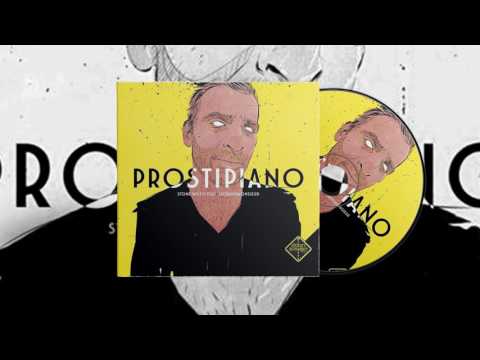 Stone Willis Feat. Legrandmonsieur - Prostipiano (Original Extended Dub Mix)