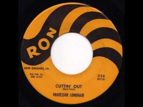 Professor Longhair - Cuttin' Out