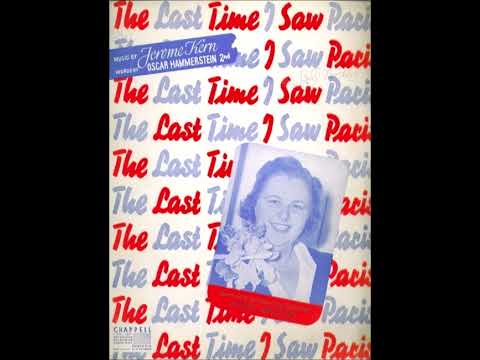 Kate Smith - The Last Time I Saw Paris 1941 (Jack Miller) Jerome Kern & Hammerstein II) WW2