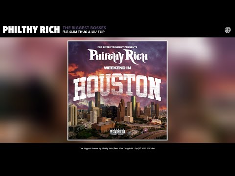 Philthy Rich - The Biggest Bosses (Audio) (feat. Slim Thug & Lil' Flip)