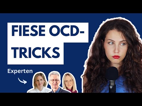 Die fiesesten Tricks von OCD: So lässt dich der Zwang (ver)zweifeln!│Experten-Interview