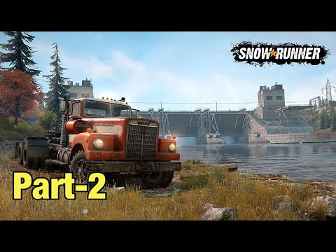 SNOWRUNNER Gameplay Walkthrough  Part 2