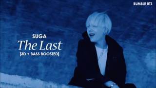 [3D+BASS BOOSTED] AGUST D / BTS (방탄소년단) SUGA - THE LAST (마지막) | bumble.bts
