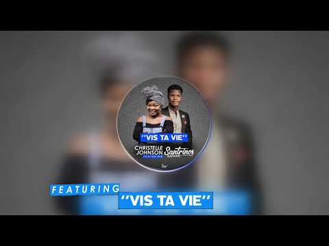 Christelle Johnson ft Santrinos Raphael - Vis Ta Vie (Audio Officiel)