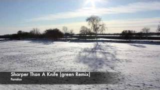 Parralox - Sharper Than A Knife (green Remix)