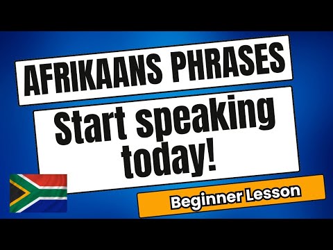 Learn Afrikaans for Beginners — 50 Essential Afrikaans Phrases & Basics to Start Speaking Today