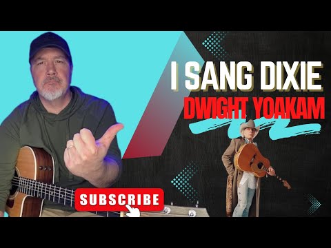 Dixie - Dwight Yoakam