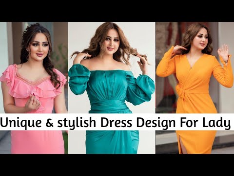 Fashionable Dress Design For Lady || Trend Fashion || New Dresses Design