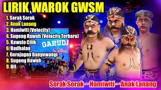 Download lagu Sorak Sorak Hamiwiti LIRIK WAROK GWSM Garuda Wisnu Satria Muda (Anak Lanang Sugeng Rawuh Budhalan) mp3
