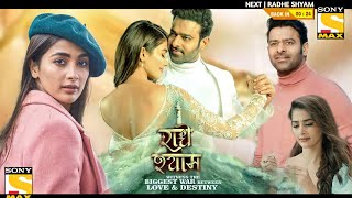 Radhe Shyam Hindi Dubbed Movie 2022 | Prabhas New Movie | Today Released New South Hindi Movie