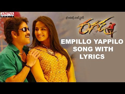 Empillo Yappilo Song With Lyrics - Ragada Songs - Nagarjuna, Anushka, Priyamani